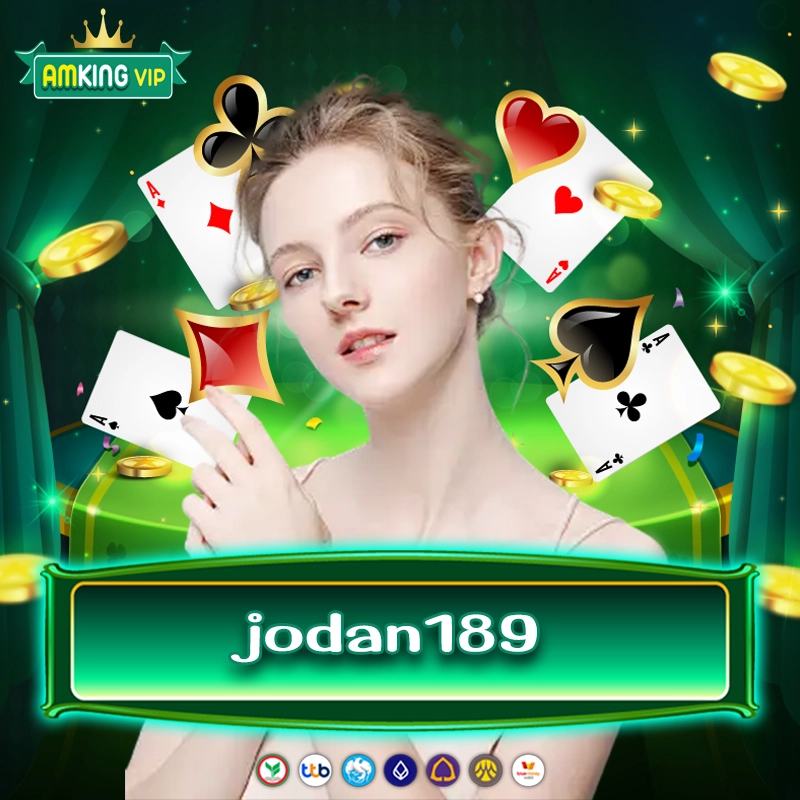 jodan189 เกมสล็อตโหดมันส์ฮาโบนัสกระจาย